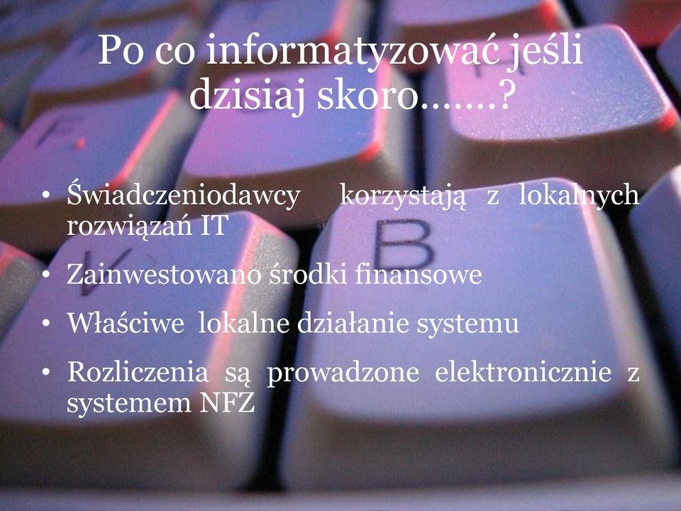 finansowe korzystają z lokalnych Właściwe lokalne