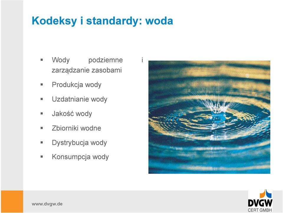 Produkcja wody Uzdatnianie wody Jakość