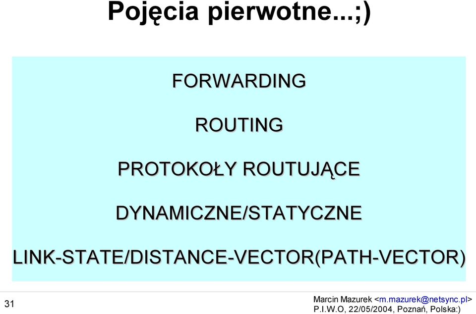 PROTOKOŁY ROUTUJĄCE