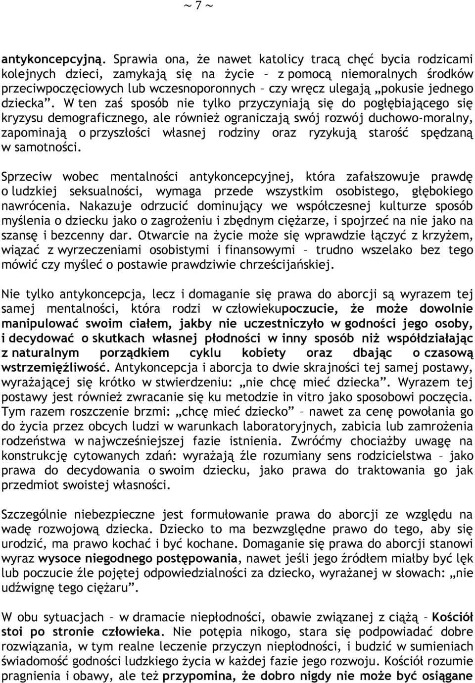 jednego dziecka.