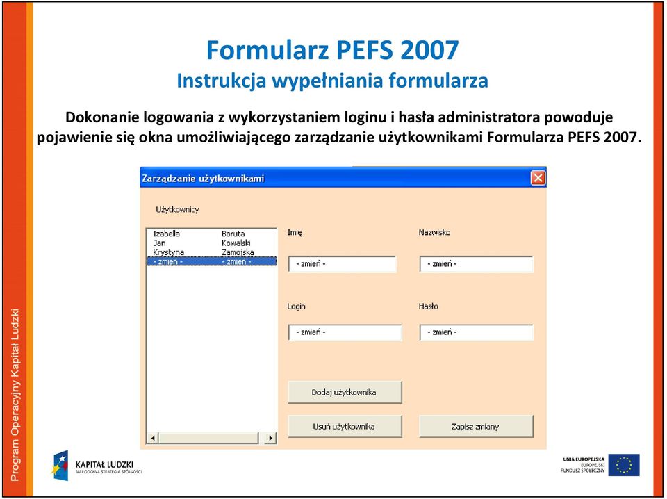 loginui hasła administratora powoduje pojawienie się