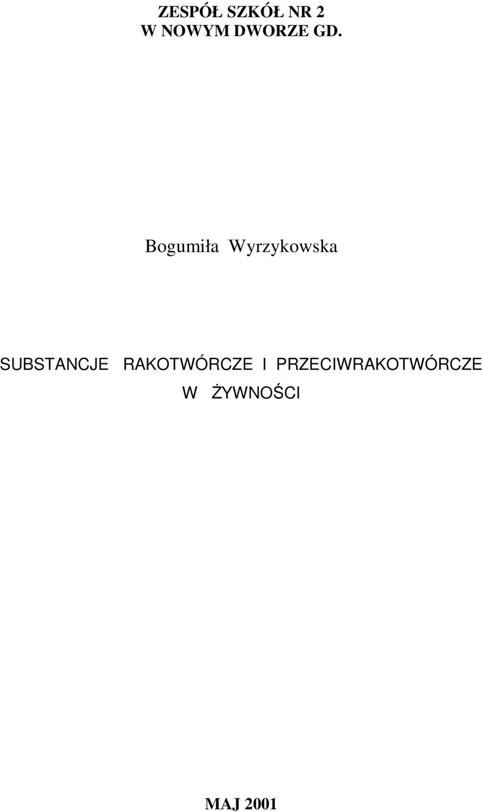 Bogumiła Wyrzykowska