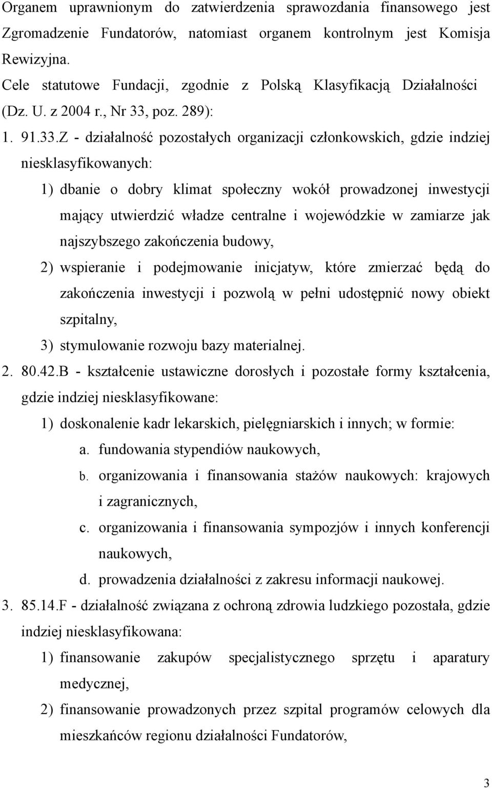 poz. 289): 1. 91.33.