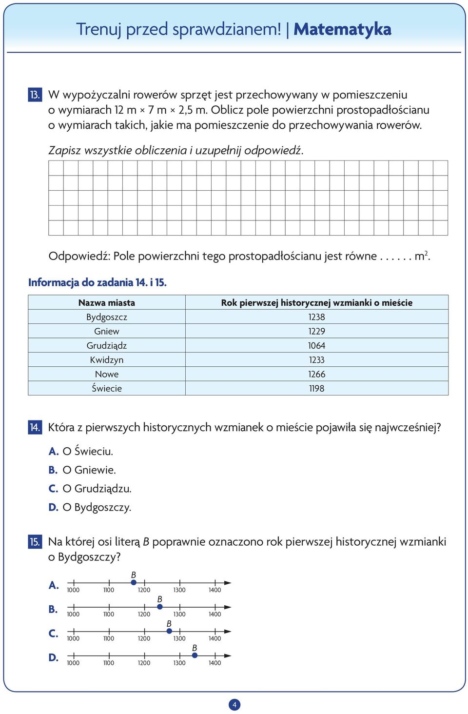 ..... m 2. Informacja do zadania 14. i 15.