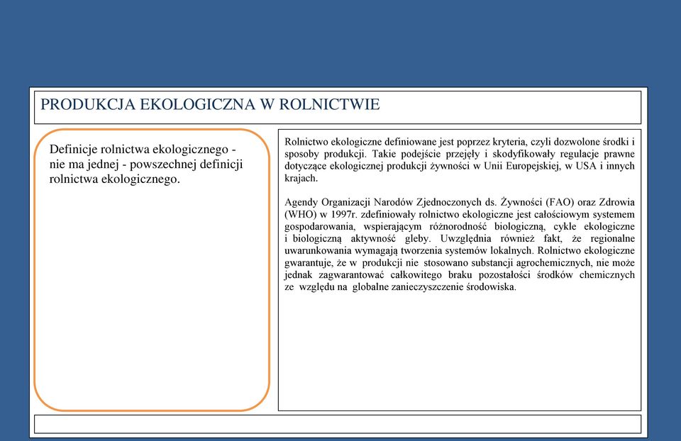 Żywności (FAO) oraz Zdrowia (WHO) w 1997r.