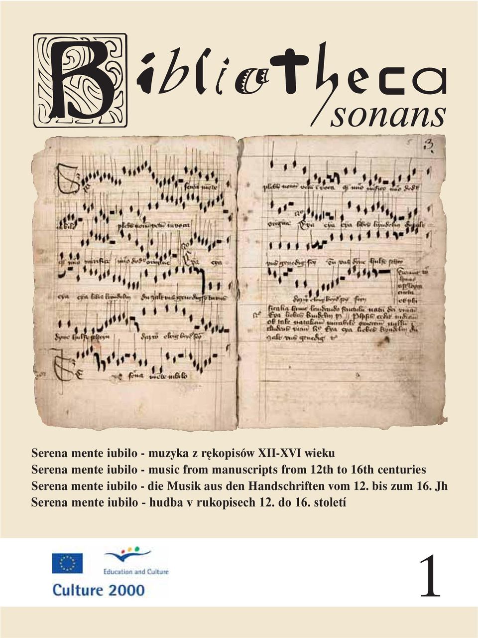 Serena mente iubilo - die Musik aus den Handschriften vom 2.