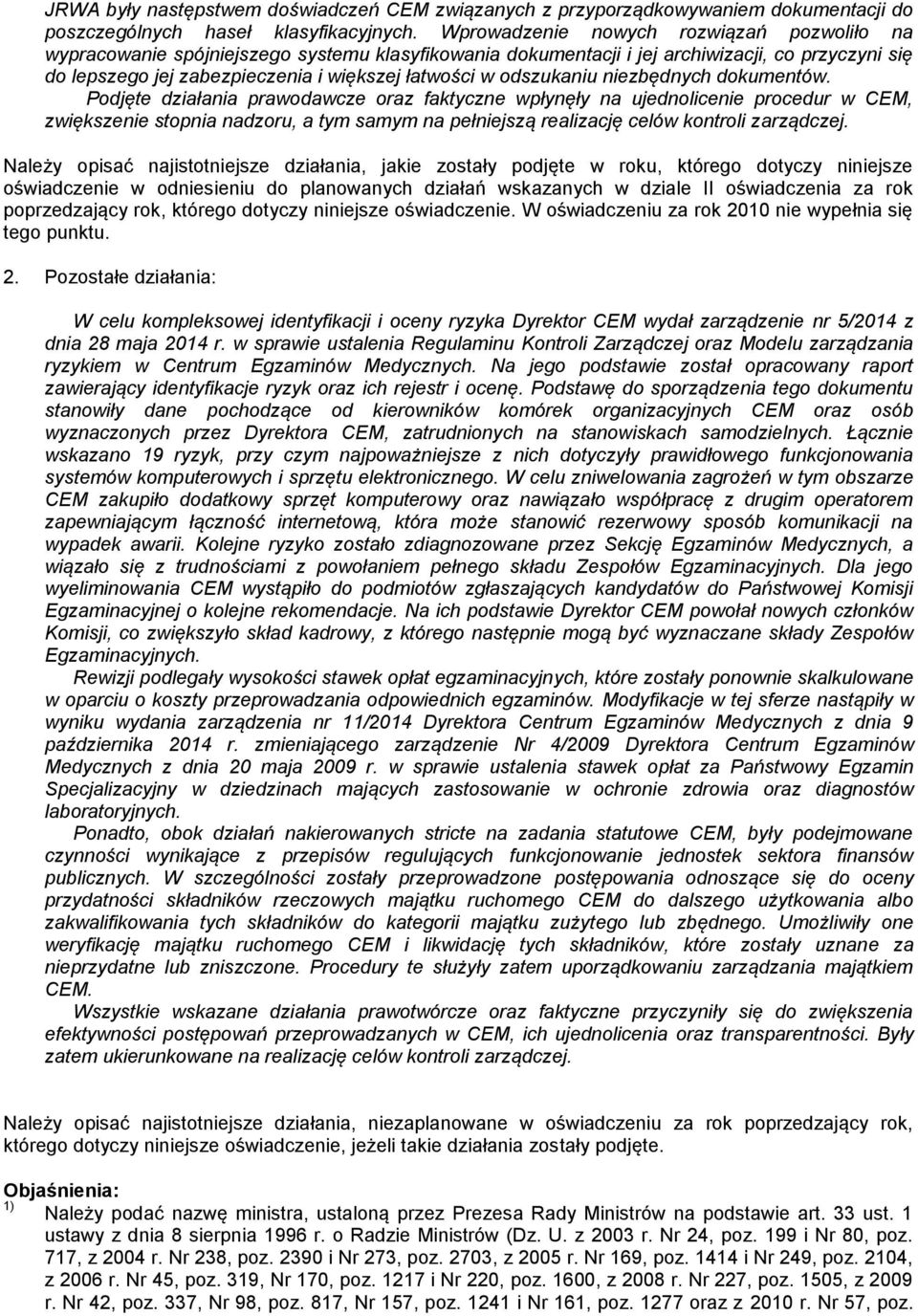 odszukaniu niezbędnych dokumentów.