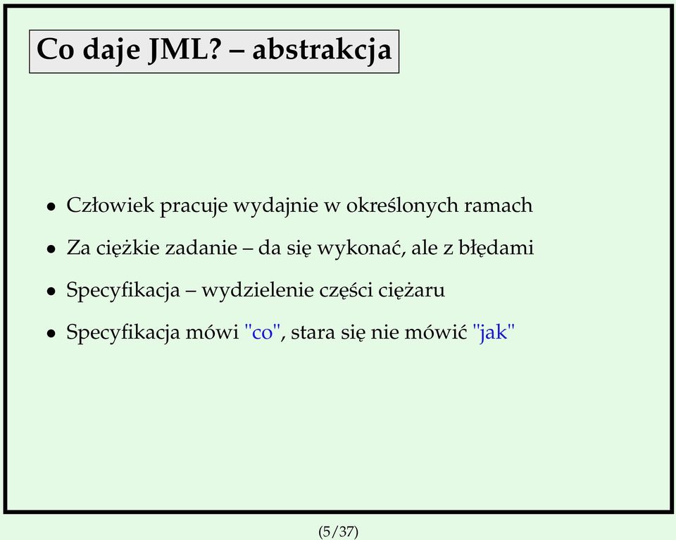 ramach Za ciężkie zadanie da się wykonać, ale z