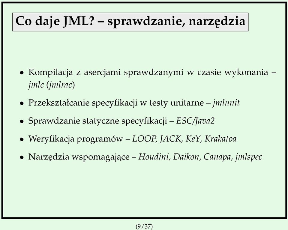 jmlc (jmlrac) Przekształcanie specyfikacji w testy unitarne jmlunit