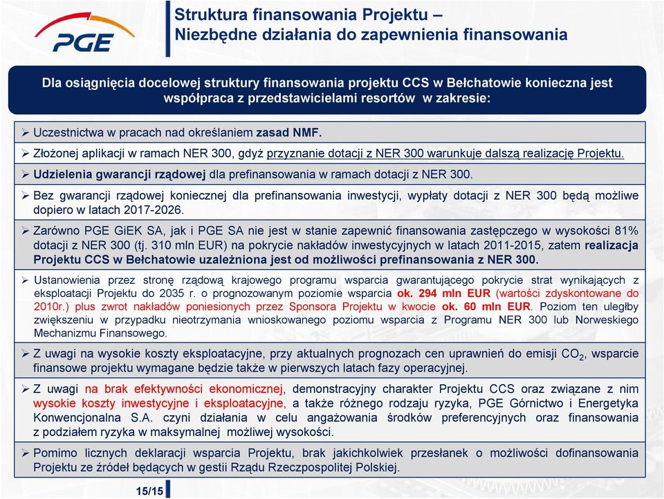 Udzielenia gwarancji rządowej dla prefinansowania w ramach dotacji z NER 300.