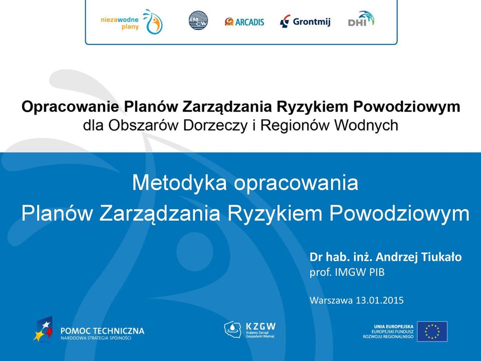 Powodziowym Dr hab. inż.