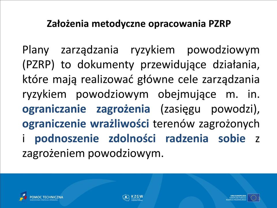 obejmujące m. in.