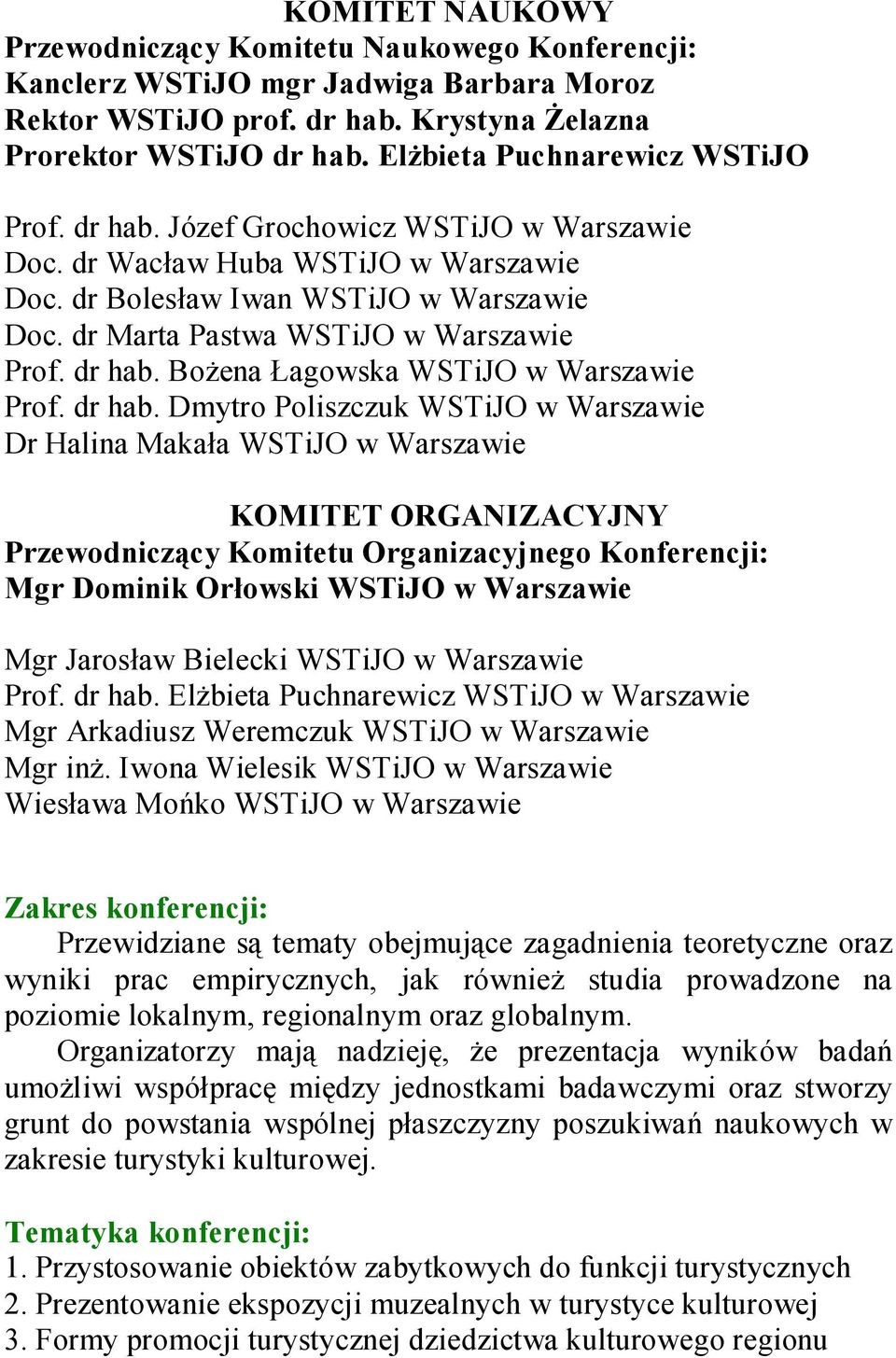 dr Marta Pastwa WSTiJO w Warszawie Prof. dr hab.
