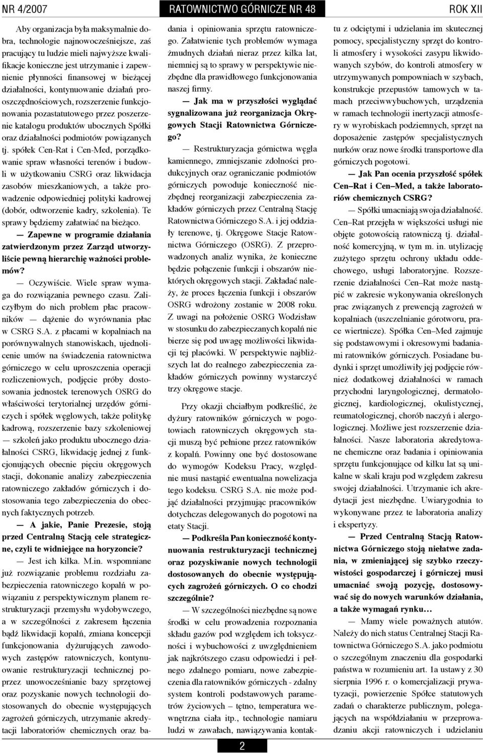 oraz działalności podmiotów powiązanych tj.