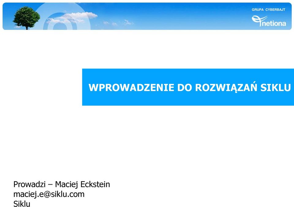 Prowadzi Maciej