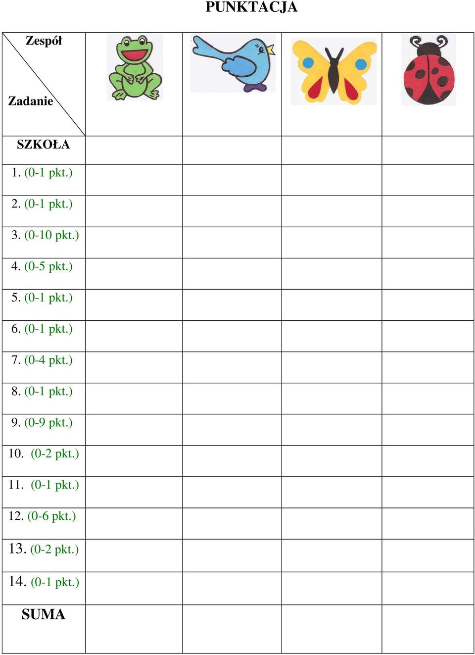(0-4 pkt.) 8. (0-1 pkt.) 9. (0-9 pkt.) 10. (0-2 pkt.) 11.