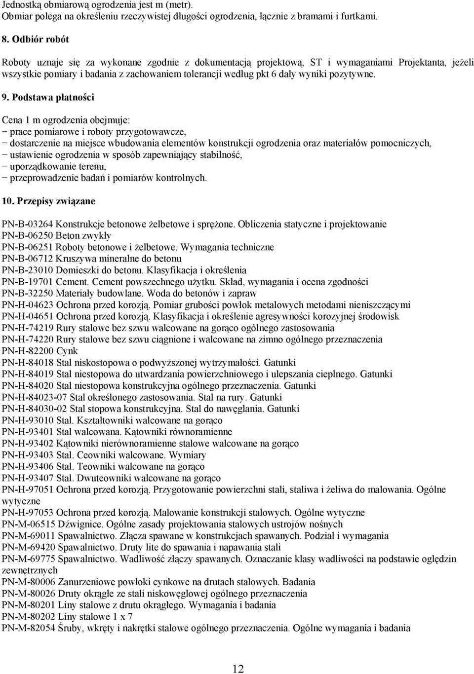 pozytywne. 9.