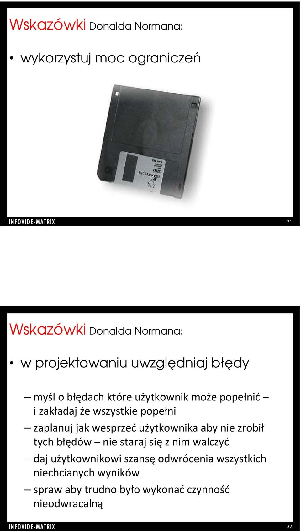 w projektowaniu uwzględniaj