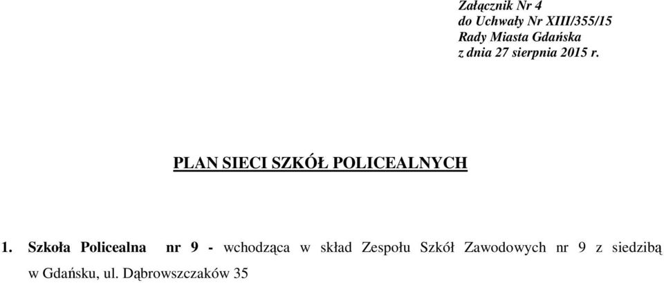 Szkoła Policealna nr 9 - wchodząca w