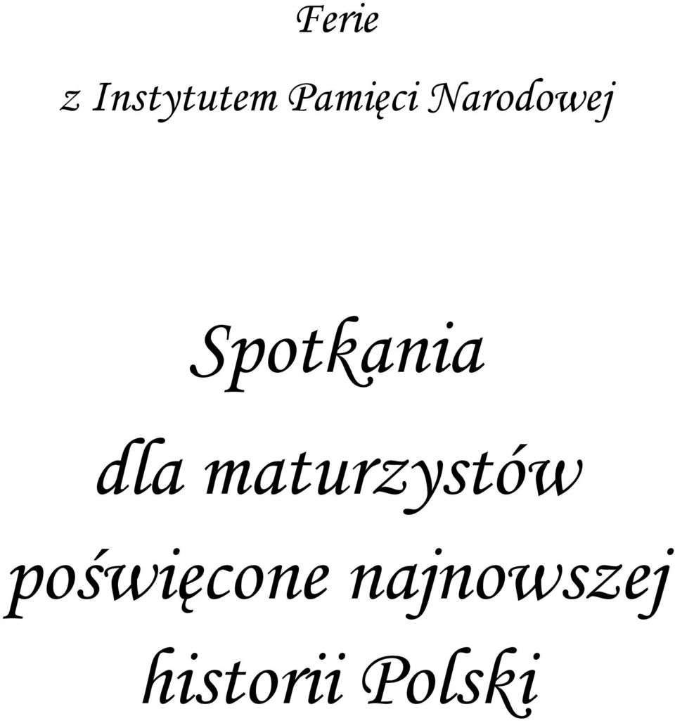 Spotkania dla