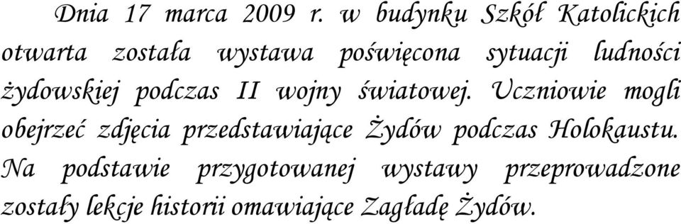 ludności żydowskiej podczas II wojny światowej.