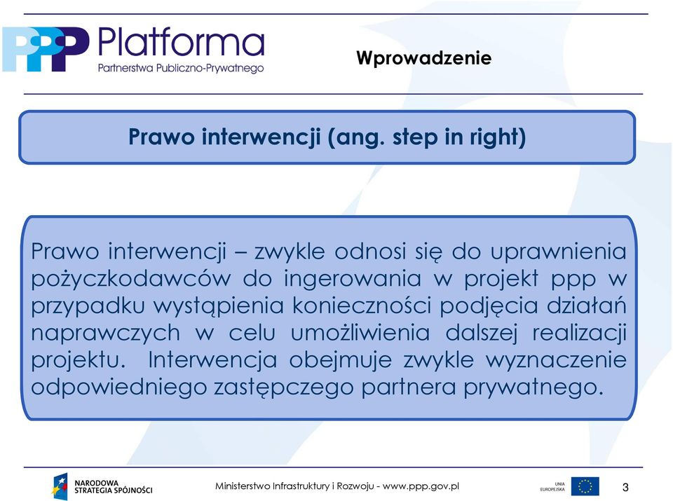 ingerowania w projekt ppp w przypadku wystąpienia konieczności podjęcia działań