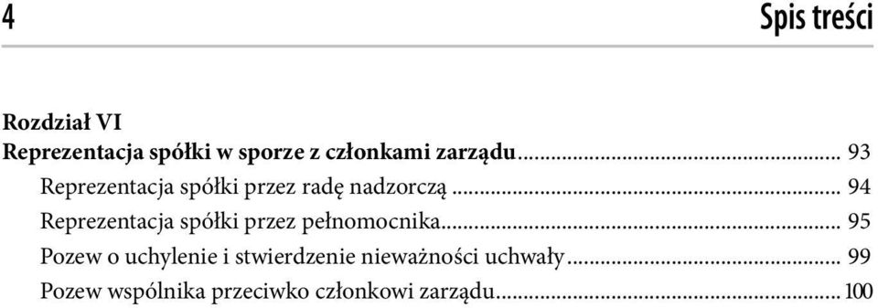 .. 94 Reprezentacja spółki przez pełnomocnika.