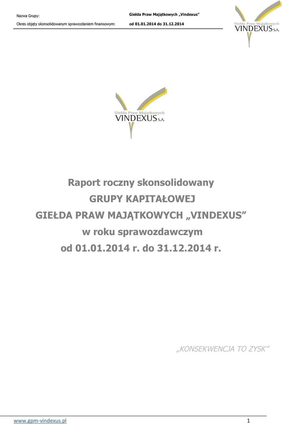 w roku sprawozdawczym od 01.01.2014 r. do 31.