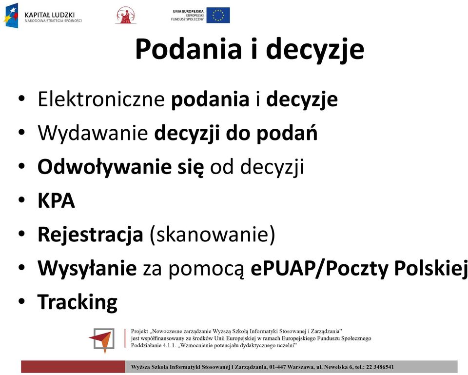 Odwoływanie się od decyzji KPA Rejestracja
