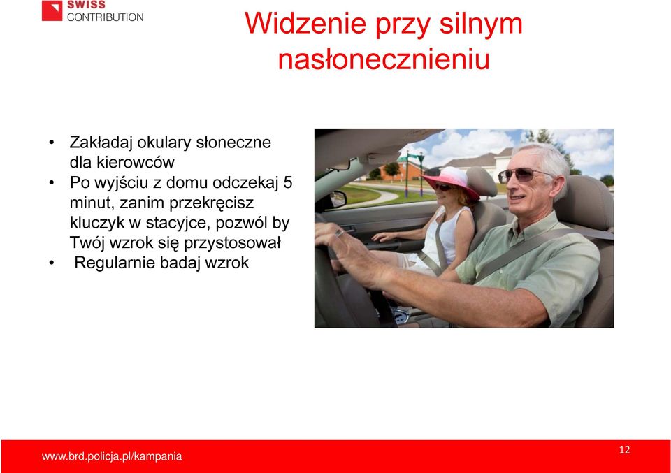 minut, zanim przekręcisz kluczyk w stacyjce, pozwól