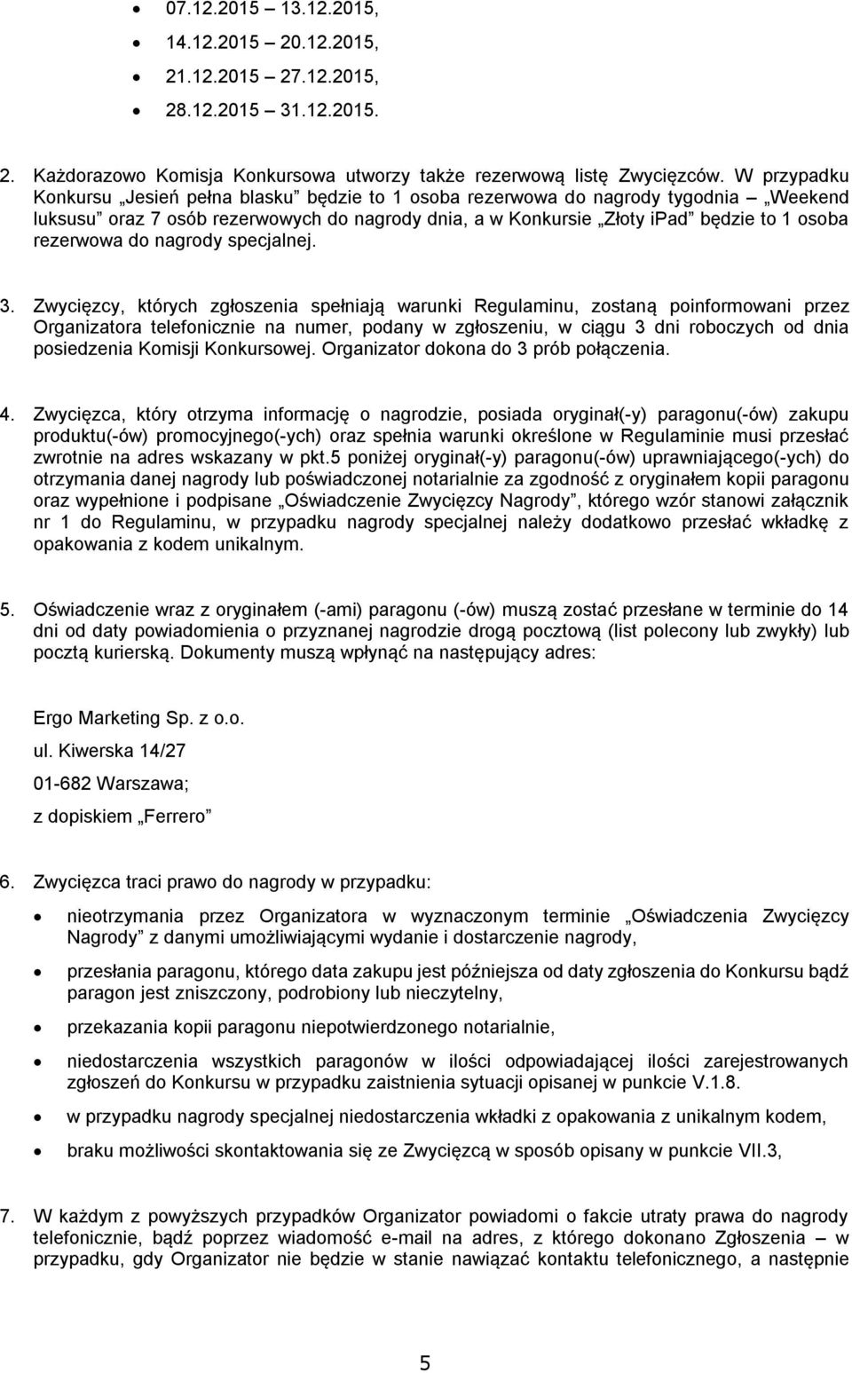 do nagrody specjalnej. 3.