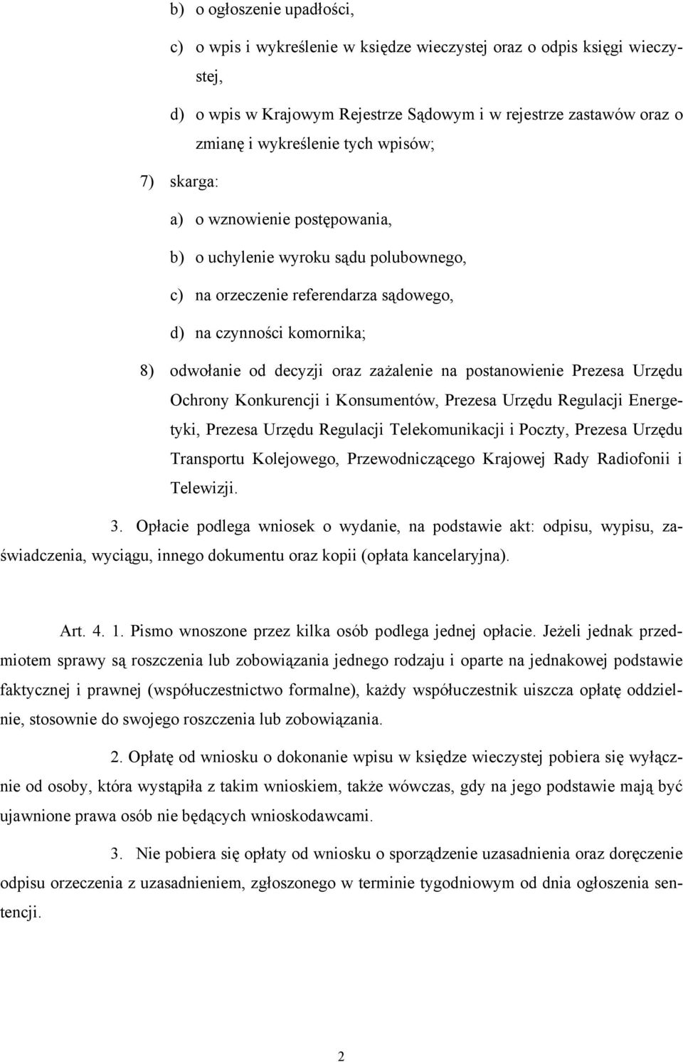 postanowienie Prezesa Urzędu Ochrony Konkurencji i Konsumentów, Prezesa Urzędu Regulacji Energetyki, Prezesa Urzędu Regulacji Telekomunikacji i Poczty, Prezesa Urzędu Transportu Kolejowego,