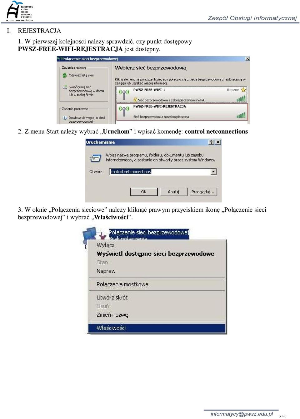 PWSZ-FREE-WIFI-REJESTRACJA jest dost pny. 2.