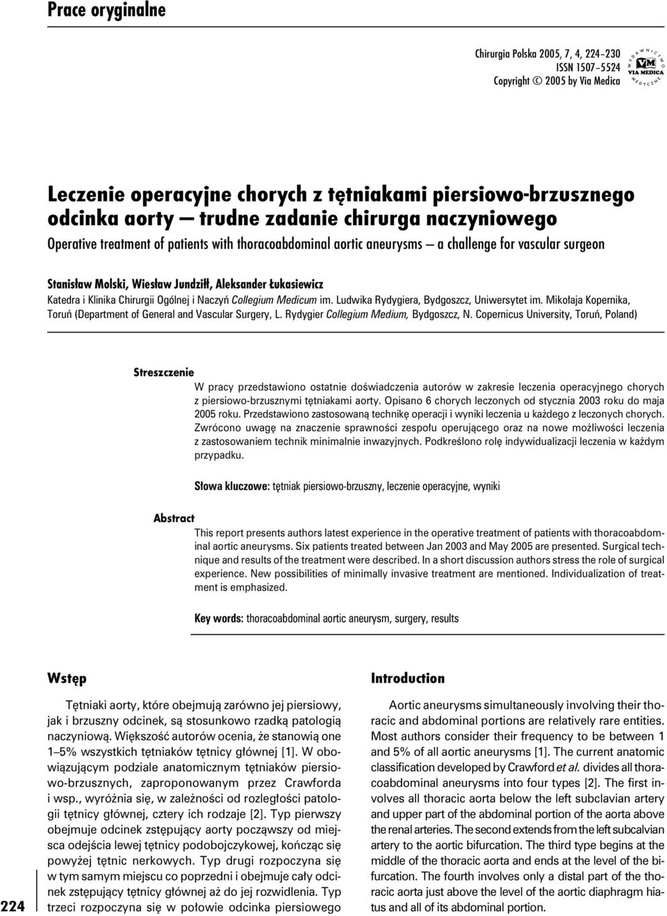 Chirurgii Ogólnej i Naczyń Collegium Medicum im. Ludwika Rydygiera, Bydgoszcz, Uniwersytet im. Mikołaja Kopernika, Toruń (Department of General and Vascular Surgery, L.