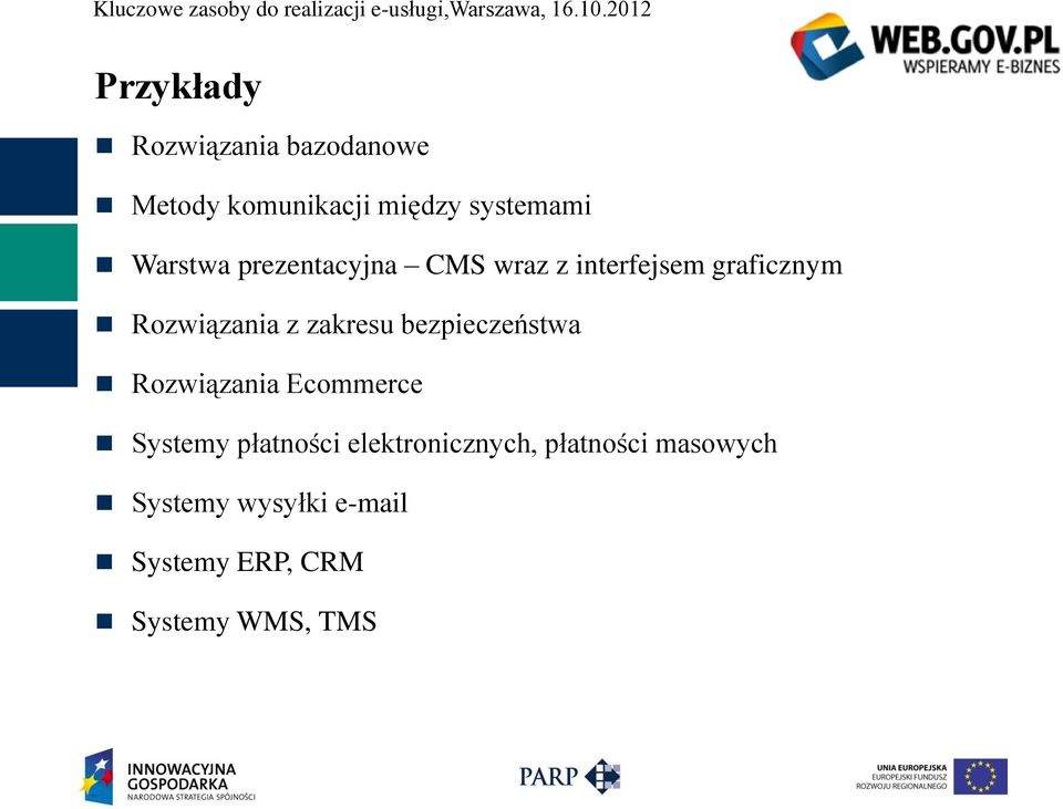 zakresu bezpieczeństwa Rozwiązania Ecommerce Systemy płatności