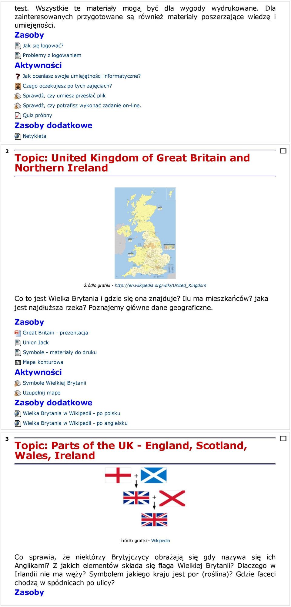Quiz próbny dodatkowe Netykieta 2 Topic: United Kingdom of Great Britain and Northern Ireland źródło grafiki - http://en.wikipedia.