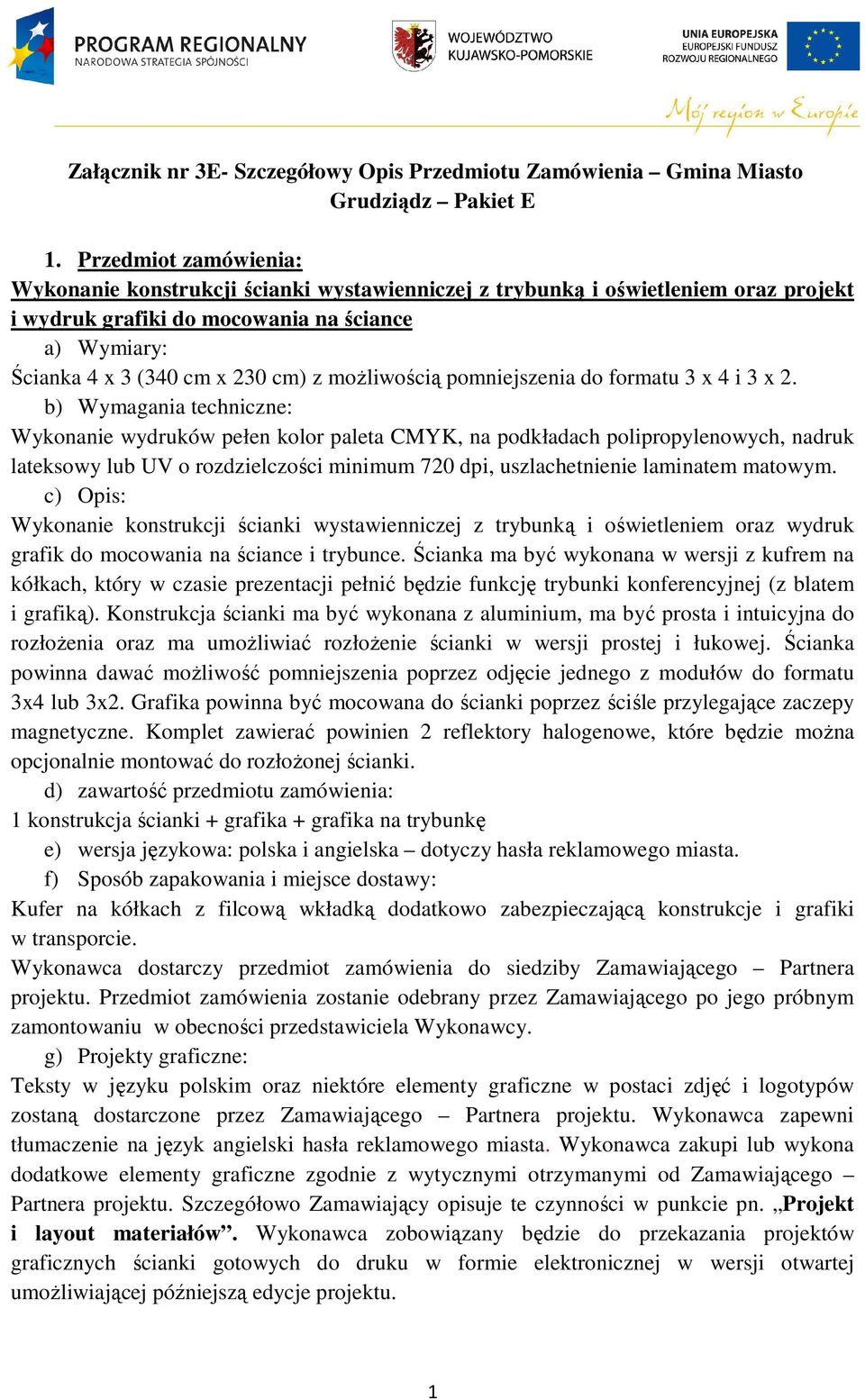 możliwością pomniejszenia do formatu 3 x 4 i 3 x 2.