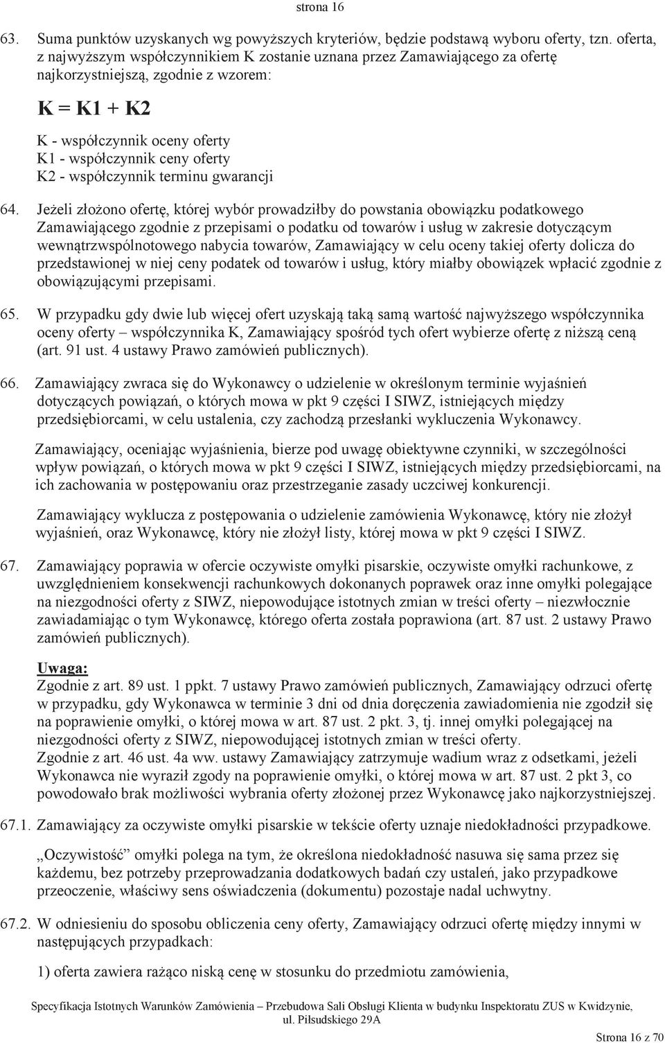 współczynnik terminu gwarancji 64.