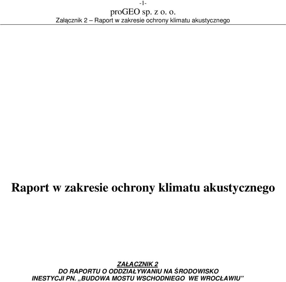 ODDZIAŁYWANIU NA ŚRODOWISKO INESTYCJI