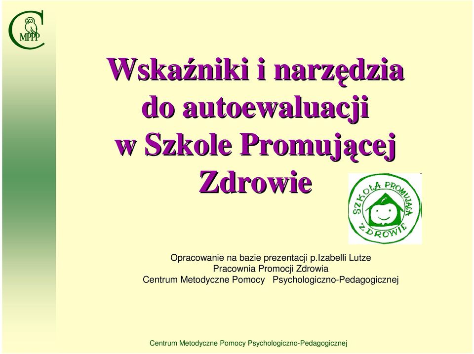 Opracowanie na bazie prezentacji