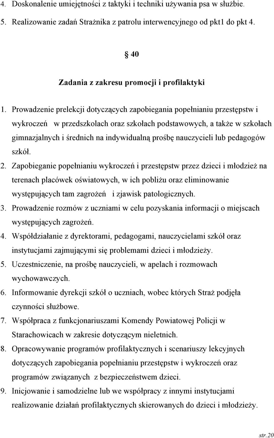 nauczycieli lub pedagogów szkół. 2.