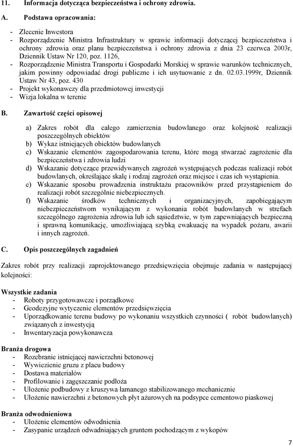 23 czerwca 2003r, Dziennik Ustaw Nr 120, poz.