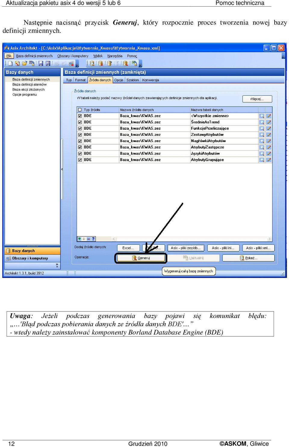 Uwaga: Jeżeli podczas generowania bazy pojawi się komunikat błędu: 'Błąd podczas pobierania