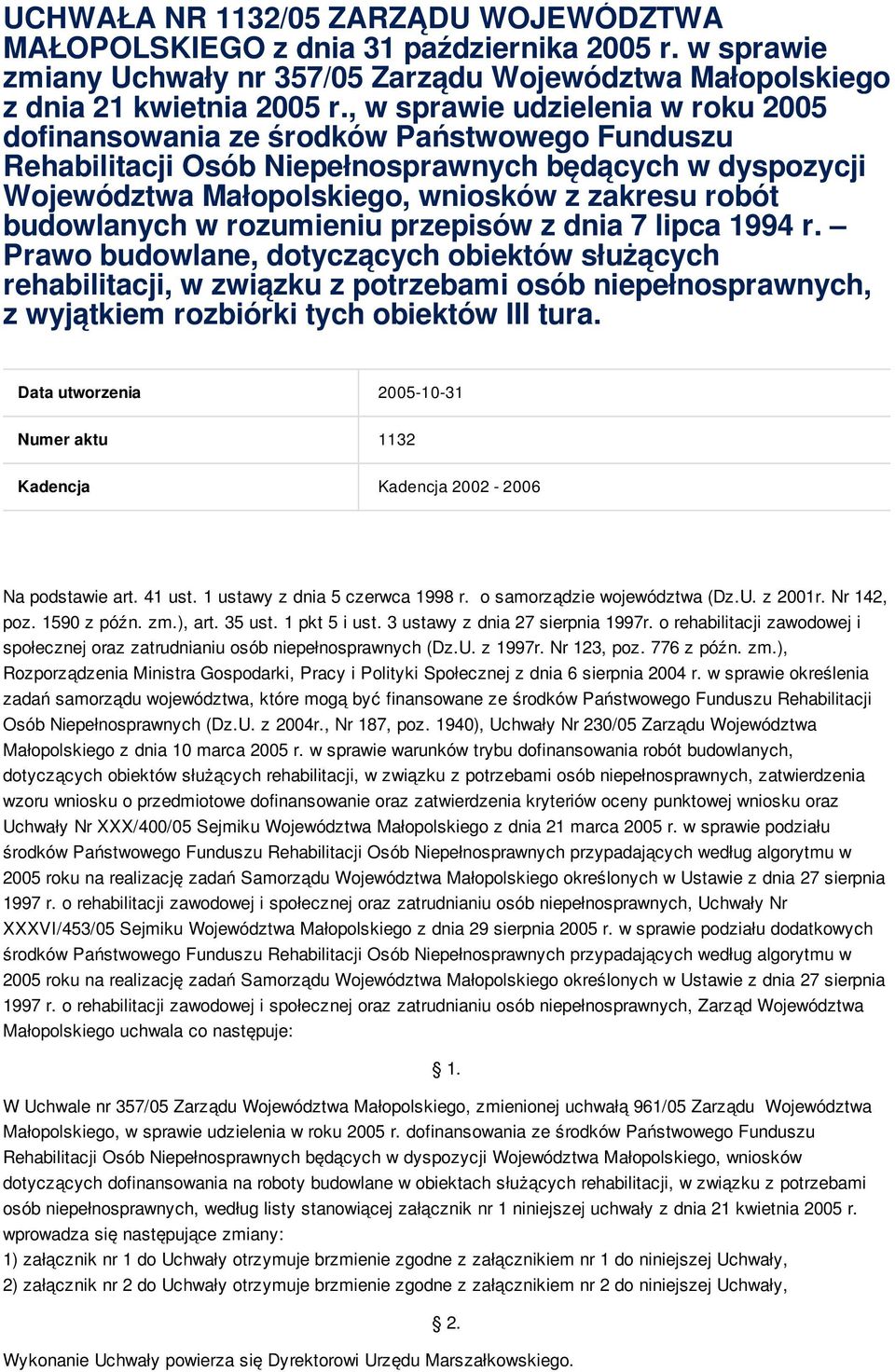 budowlanych w rozumieniu przepisów z dnia 7 lipca 1994 r.