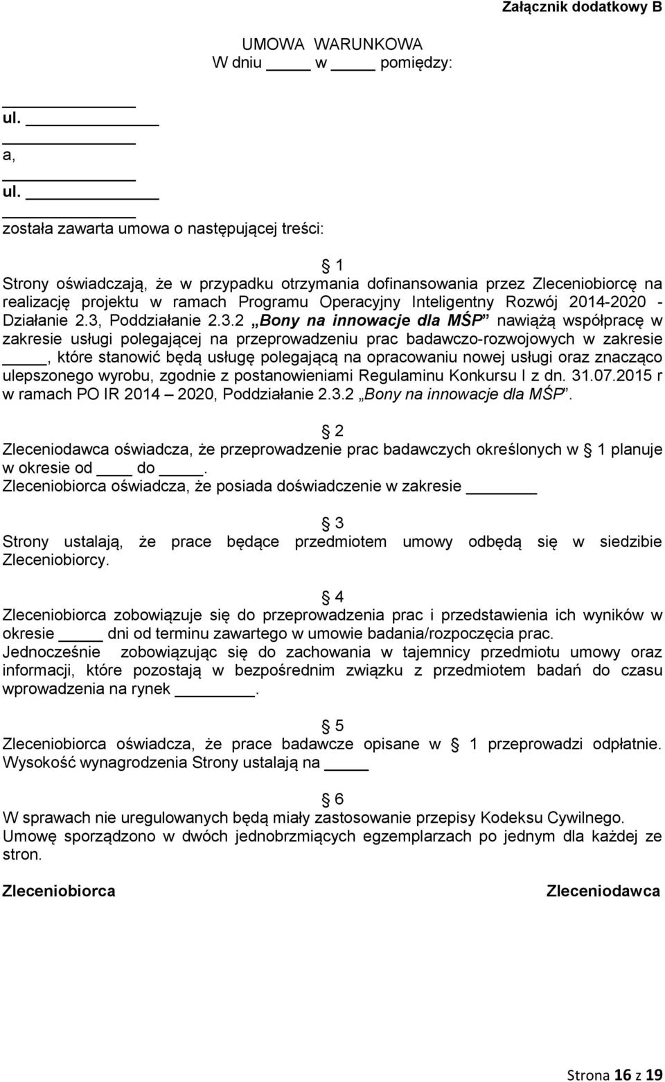 Programu Operacyjny Inteligentny Rozwój 2014-2020 - Działanie 2.3,