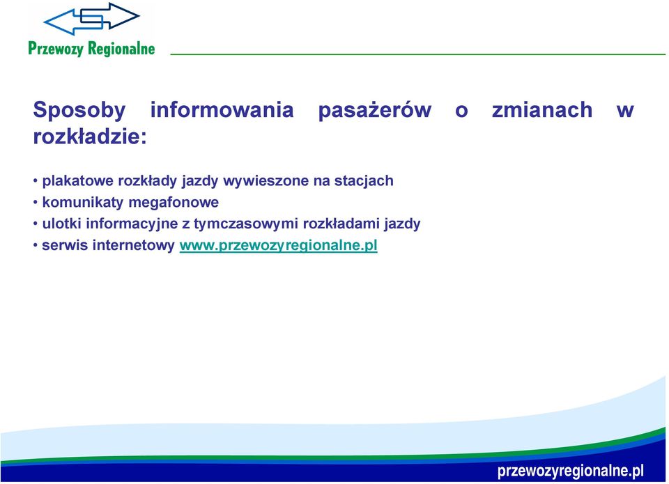 stacjach komunikaty megafonowe ulotki informacyjne