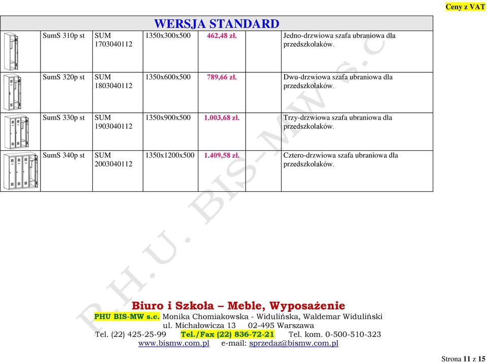 Trzy-drzwiowa szafa ubraniowa dla SumS 340p st 2003040112 1350x1200x500 1.409,58 zł.