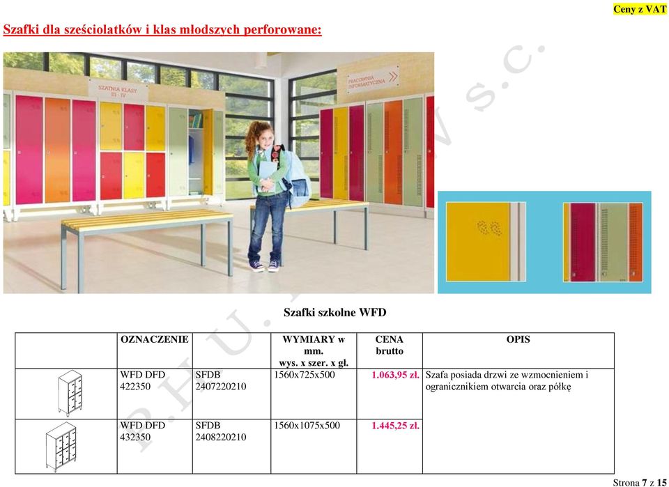 1560x725x500 CENA brutto OPIS 1.063,95 zł.