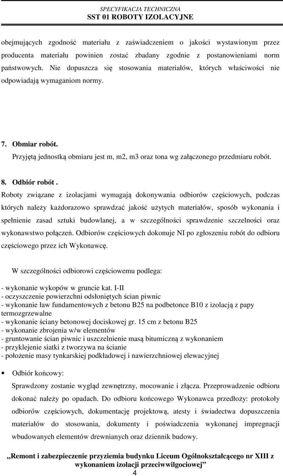 Odbiór robót.