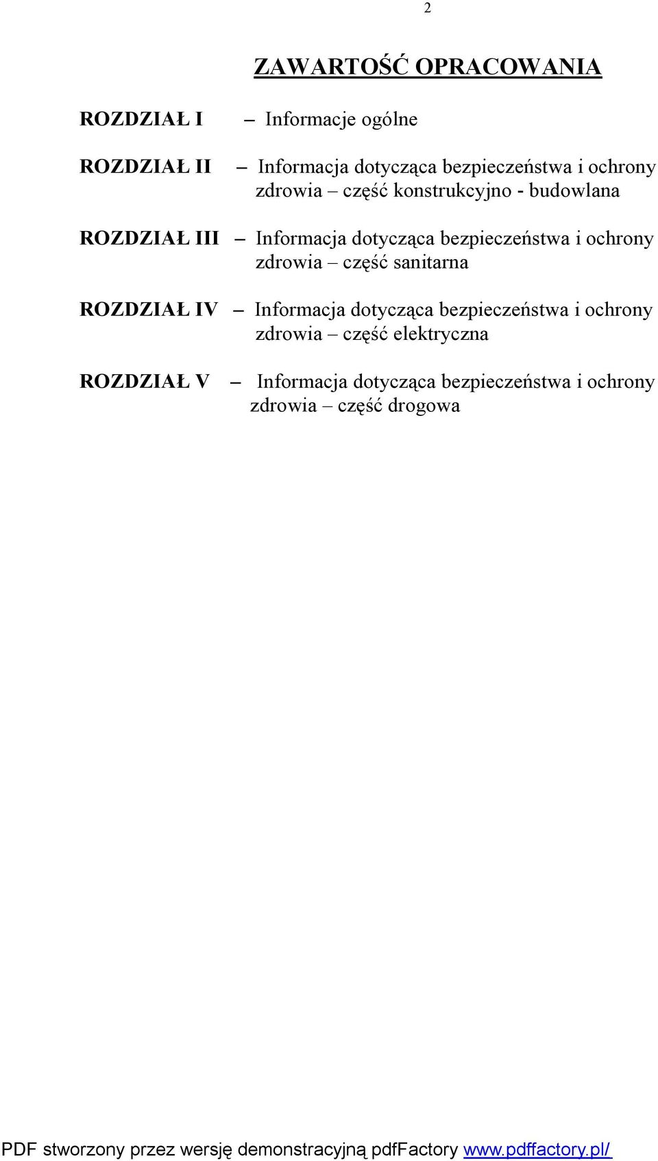 bezpieczeństwa i ochrony zdrowia część sanitarna ROZDZIAŁ IV Informacja dotycząca bezpieczeństwa i